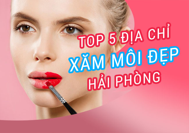 TOP 5 ĐỊA CHỈ XĂM PHUN ĐẸP Ở HẢI PHÒNG