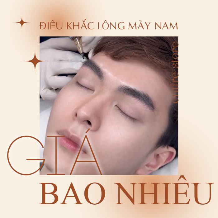 Hải Phòng: Điêu khắc chân mày nam giá bao nhiêu? Bảng giá trọn gói mới nhất